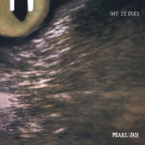 Pearl Jam - Off He Goes b/w Dead Man [Vinyl Single]