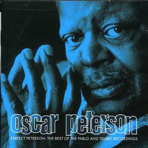 Oscar Peterson - Perfect Peterson: The Best Of The Pablo and Telarc Recordings