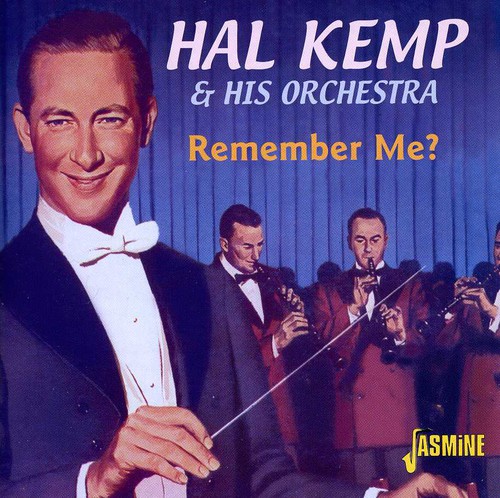 Hal Kemp - Remember Me? [Import]
