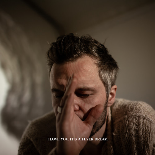 The Tallest Man On Earth - I Love You. It's a Fever Dream. [LP]