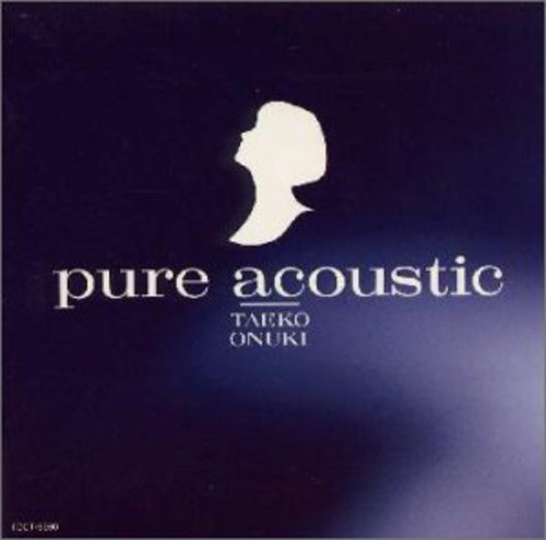 Taeko Onuki - Pure Acoustic