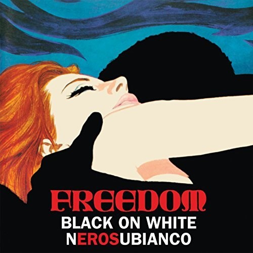 Freedom - Nero Su Bianco / Black On White