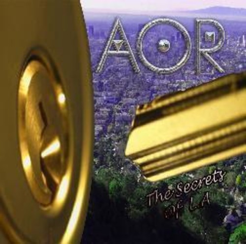 Aor - The Secrets Of L.A