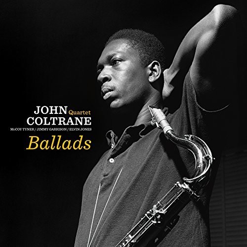 John Coltrane Quartet - Ballads + 2 Bonus Tracks (Bonus Tracks) [180 Gram]