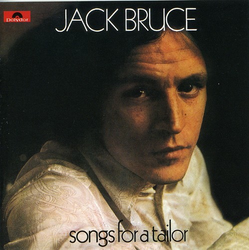 Jack Bruce - Songs For A Tailor [Import]