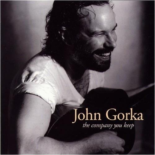 John Gorka - Company You Keep