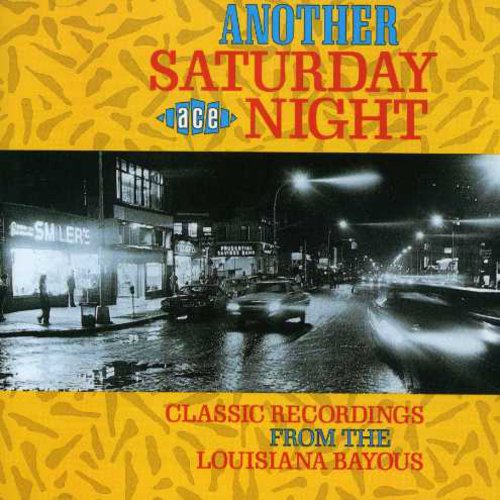 Another Saturday Night: Louisiana Bayous /  Various [Import]