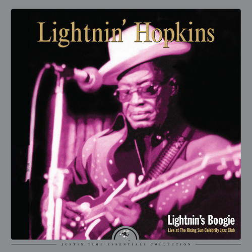 Lightnin' Hopkins - Lightnin's Boogie: Live At The Rising Sun Celebrity Jazz Club