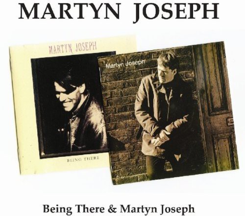 Martyn Joseph - Being There