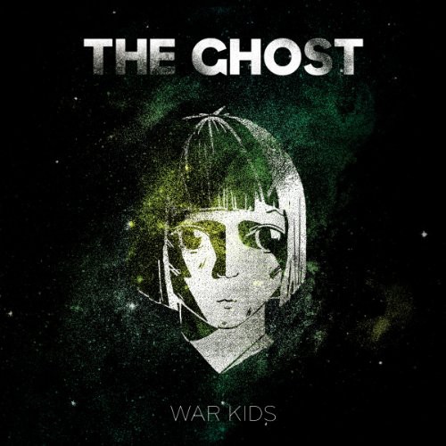 The Ghost - War Kids
