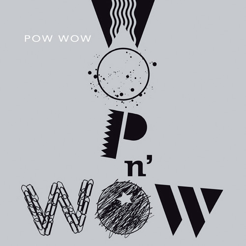Pow Wow - Wop N'wow