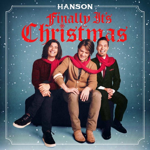 Hanson: Finally It's Christmas