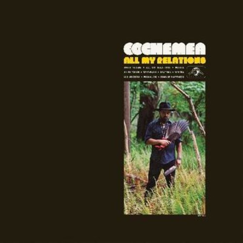 Cochemea - All My Relations [Download Included]
