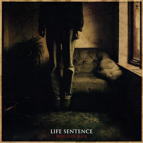 Life Sentence - Marked for Death