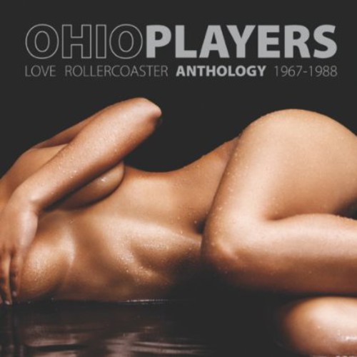 Ohio Players - Love Rollercoaster: Anthology