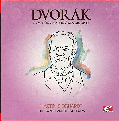 Dvorak - Symphony 8 G Maj 88 B. 163 (Mod) [Remastered]