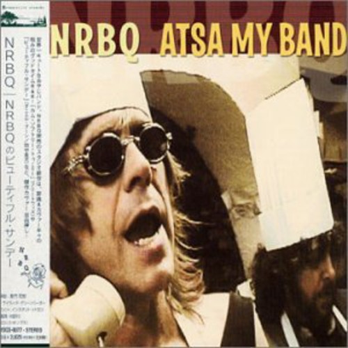 NRBQ - Atsa My Band