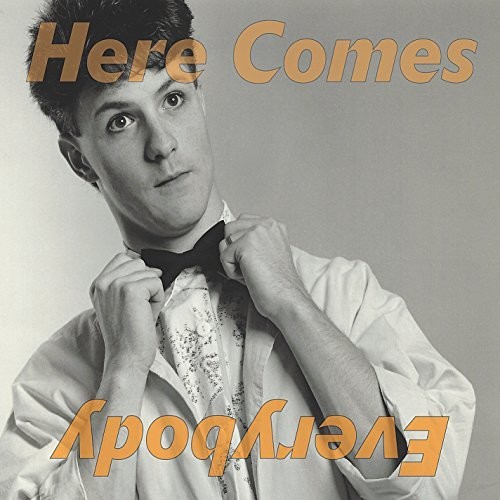 Here Comes Everybody - Everything Is Here: 1986-1992