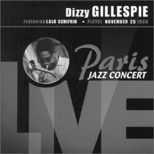 Dizzy Gillespie - Paris Jazz Concert Live
