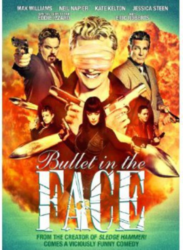 Bullet in the Face: The Complete Series