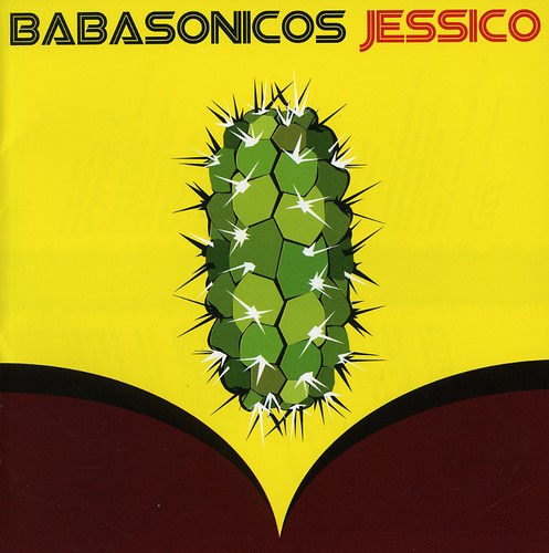 Babasonicos - Jessico [Import]