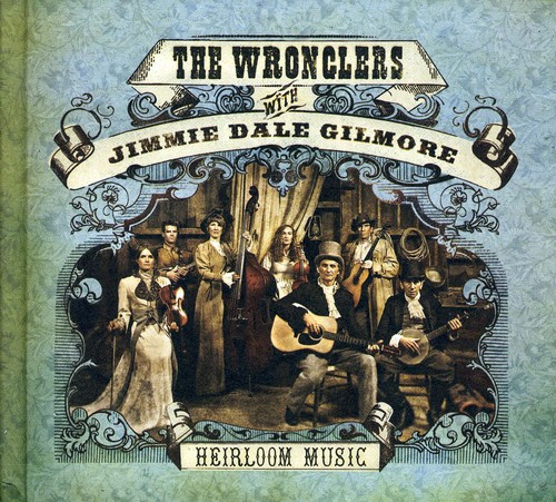 Jimmie Dale Gilmore - Heirloom Music