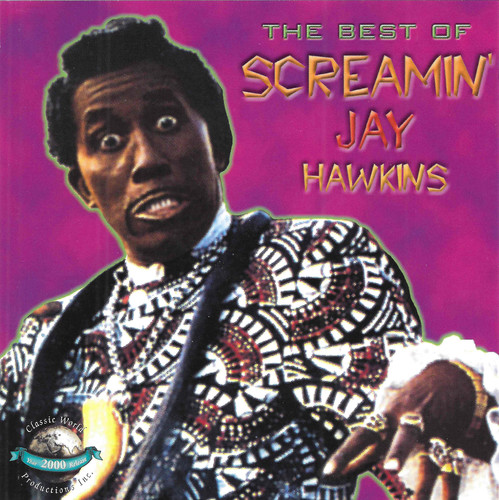 Screamin' Jay Hawkins - Best Of