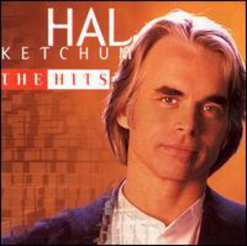 Hal Ketchum - Hits