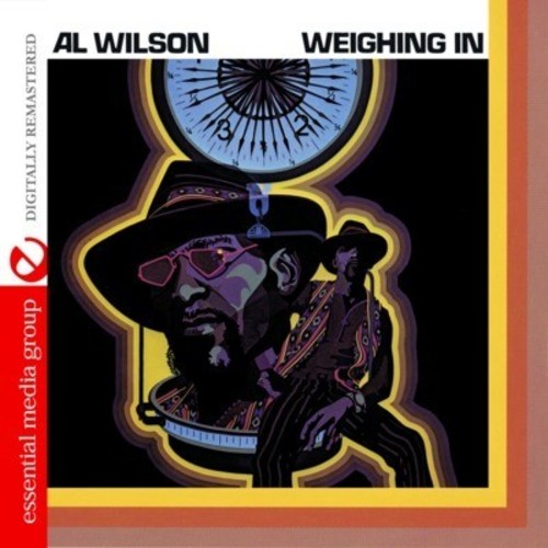 Al Wilson - Weighing in