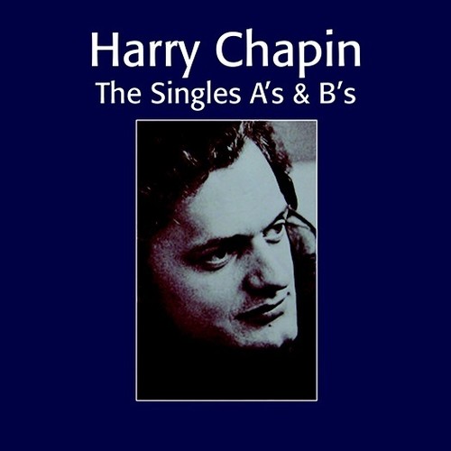 Harry Chapin - Singles A's & B's (2cd)