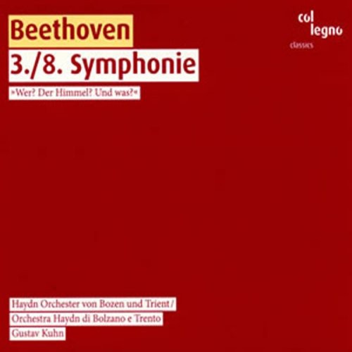Gustav Kuhn - Symphony 3 & 8