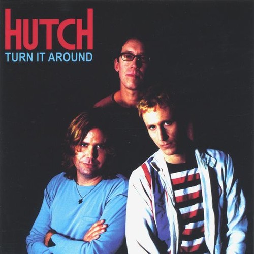 Hutch - Turn It Around