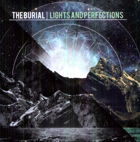 Burial - Lights and Perfections