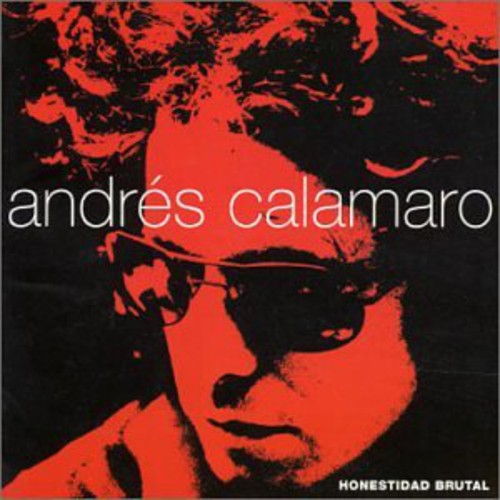 Andres Calamaro - Honestidad Brutal [Import]