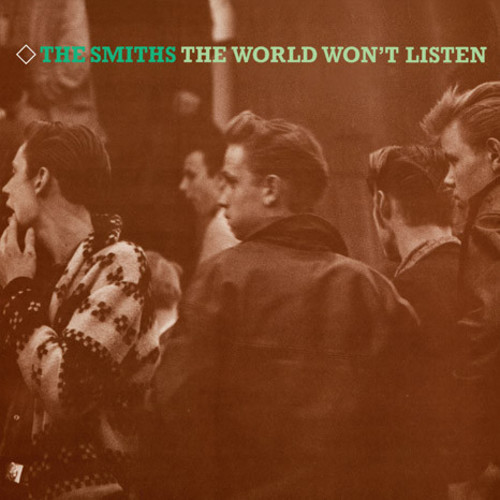 The Smiths - The World Won't Listen: Remastered [Vinyl]