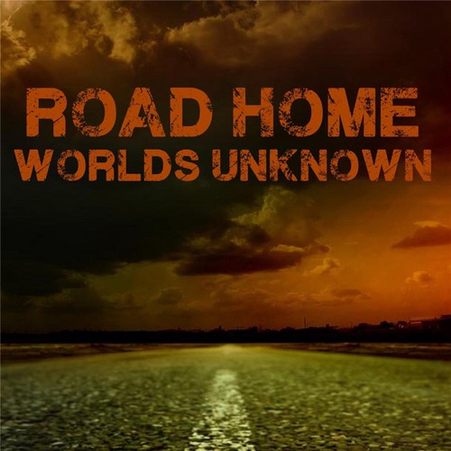 Road Home - Worlds Unknown