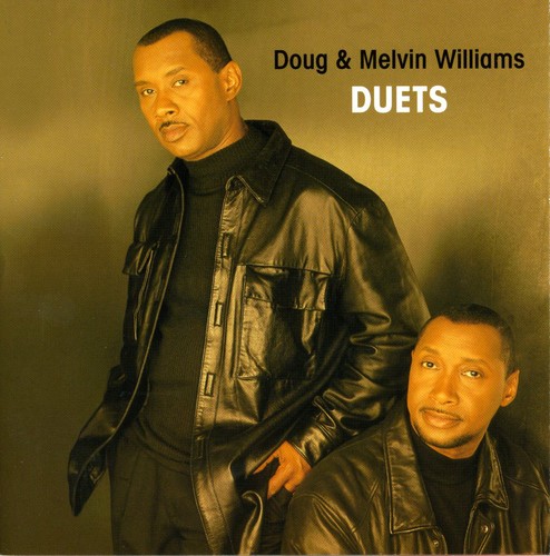 Doug Williams & Melvin - Duets
