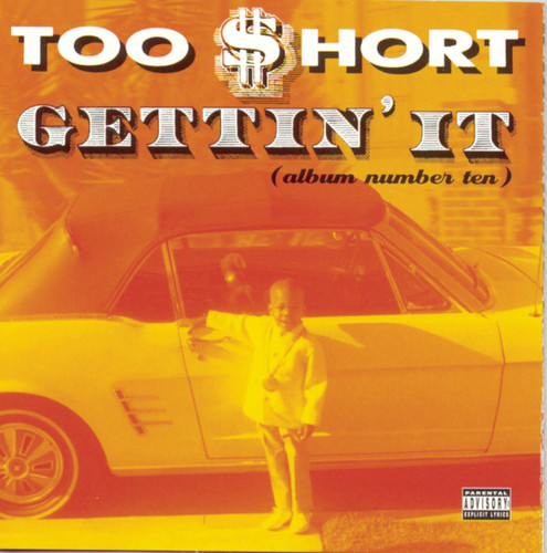 Too $hort - Gettin It (Album Number 10)