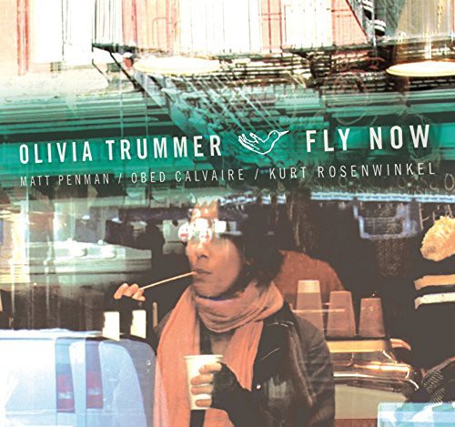 Olivia Trummer - Fly Now