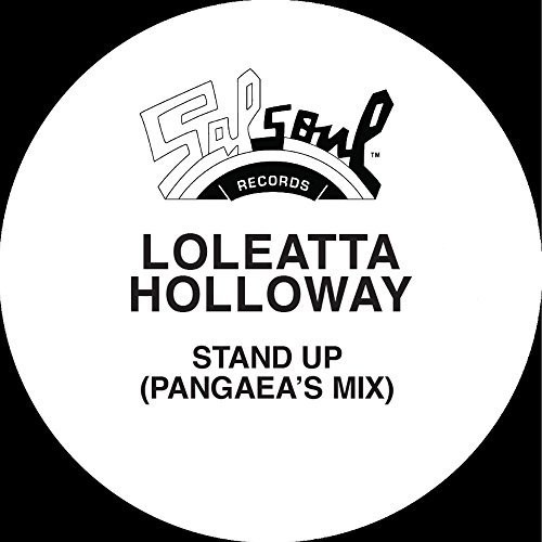 Loleatta Holloway - Stand Up (Pangaea's Mix)