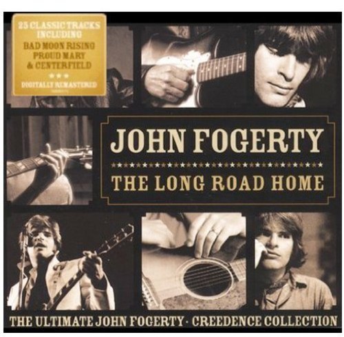 John Fogerty - The Long Road Home: Ultimate John Fogerty Creedence Collection