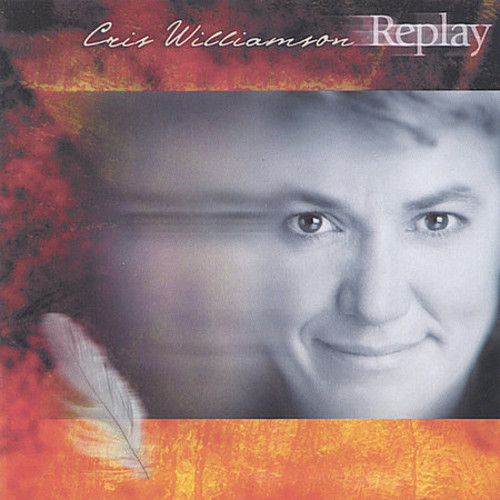 Cris Williamson - Replay