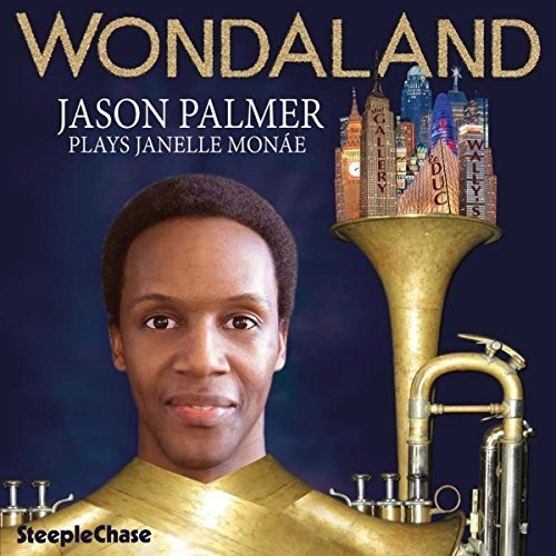 Jason Palmer - Wondaland - Plays Janelle Monae