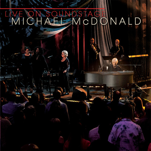 Michael McDonald - Live On Soundstage [CD/DVD]