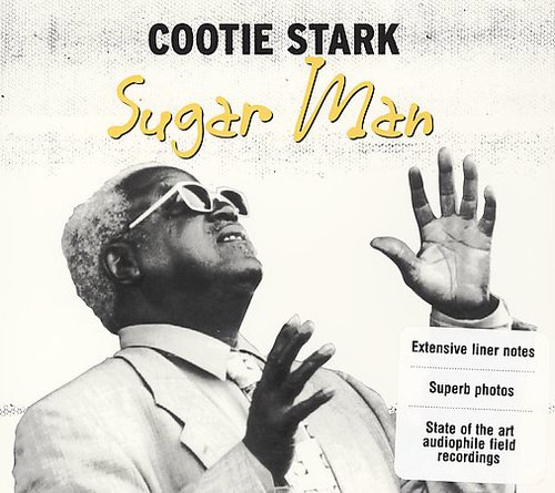Cootie Stark - Sugar Man