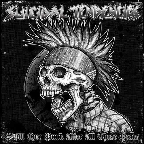 Suicidal Tendencies - Still Cyco Punk After All These Years [Opaque Green LP]