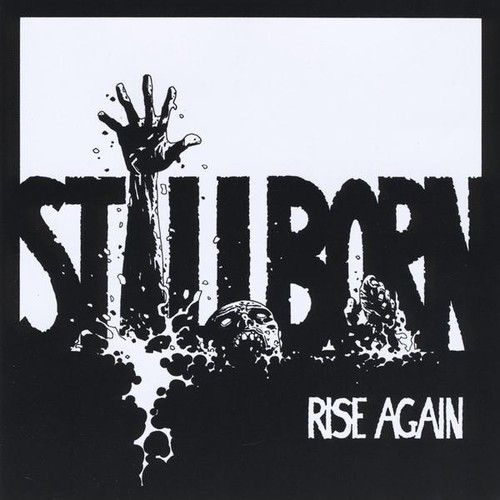 Stillborn - Rise Again