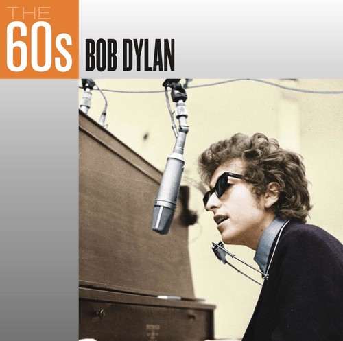 Bob Dylan - The 60's: Bob Dylan