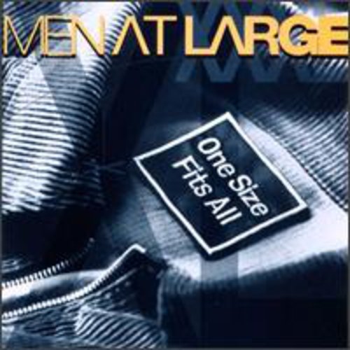 Men At Large - One Size Fits All