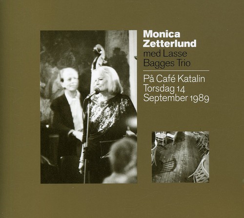 MONICA ZETTERLUND - At Cafe Katalin